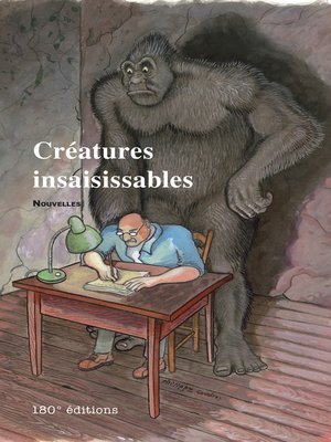 cover image of Créatures insaisissables